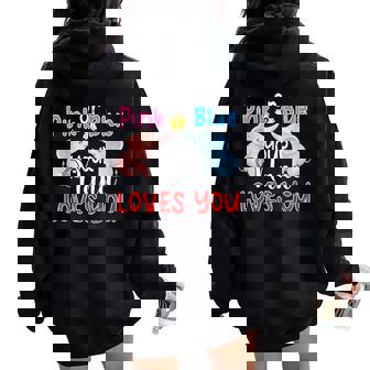 Pink Or Blue Your Nana Loves You Reveal Gender Baby Women Oversized Hoodie Back Print - Thegiftio UK