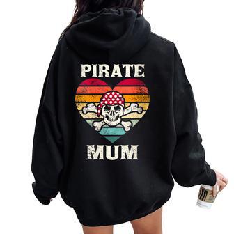 Pirate Mum Heart Vintage Skull Heart Women Oversized Hoodie Back Print - Monsterry AU