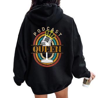 Podcasting Radio Streaming Vintage Podcast Queen Women Oversized Hoodie Back Print - Monsterry