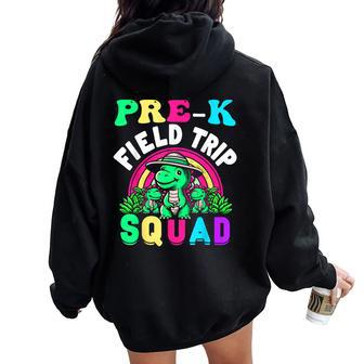 Pre-K Field Trip Squad Preschool Teacher Field Day School Women Oversized Hoodie Back Print - Monsterry UK