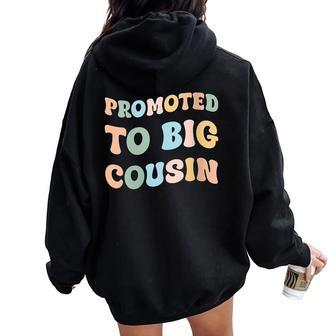 Promoted To Big Cousin Groovy Pastel Vintage Women Oversized Hoodie Back Print - Monsterry CA