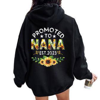 Promoted To Nana Est 2023 Pregnancy New Mom Mother Day Women Oversized Hoodie Back Print - Thegiftio UK