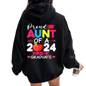 Proud Aunt Of A 2024 Pre K Graduate Graduation Women Oversized Hoodie Back Print - Seseable