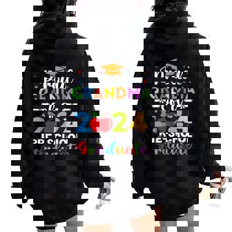 Proud Grandma Of 2024 Pre-School Graduate Graduation Pre-K Women Oversized Hoodie Back Print | Mazezy
