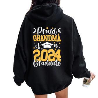 Proud Grandma Of A Class Of 2024 Graduate Matching Family Women Oversized Hoodie Back Print - Thegiftio UK