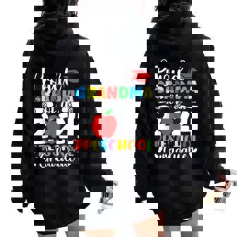Proud Grandma Of Class Of 2024 Preschool Graduate Graduation Women Oversized Hoodie Back Print | Mazezy