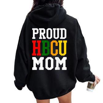 Proud Hbcu Mom For Women Women Oversized Hoodie Back Print - Monsterry DE