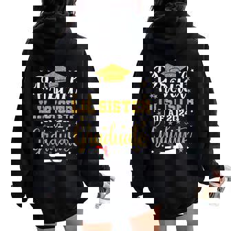 Proud Lil Sister Of A 2024 Graduate Class Senior Graduation Women Oversized Hoodie Back Print | Mazezy