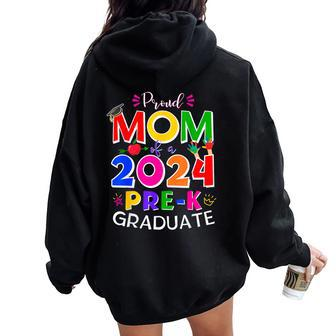Proud Mom Of A 2024 Pre-K Graduate Senior Family Women Oversized Hoodie Back Print - Monsterry