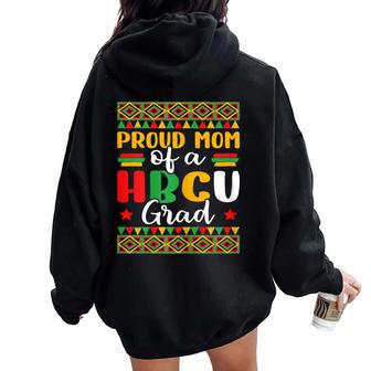 Proud Mom Of A Hbcu Grad Melanin Mother Women Oversized Hoodie Back Print - Monsterry DE