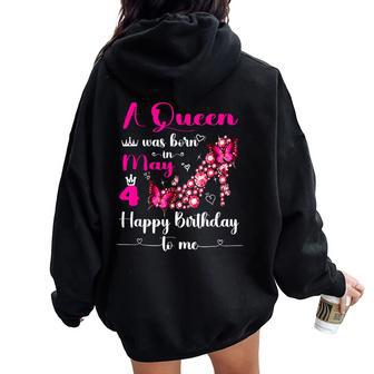 A Queen Was Born On May 4 4Th May Birthday Party Pink Women Oversized Hoodie Back Print - Monsterry AU