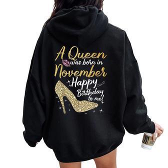 Queens Are Born In November Birthday For Women Women Oversized Hoodie Back Print - Monsterry