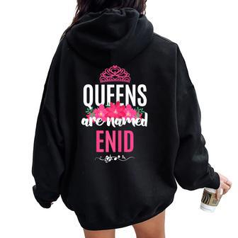 Queens Are Named Enid Pink Flower Custom Name B-Day Women Oversized Hoodie Back Print - Seseable