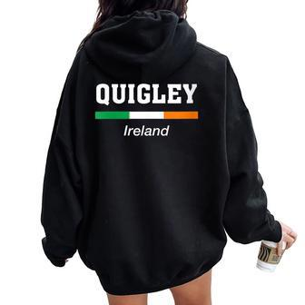 Quigley Irish Name Ireland Flag Emblem Women Oversized Hoodie Back Print - Monsterry AU