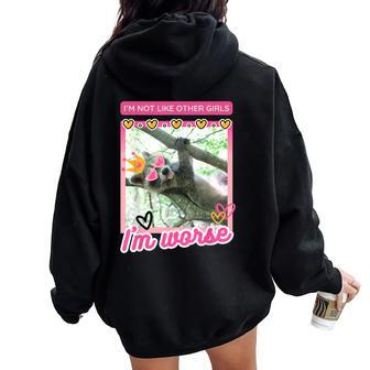 Raccoon I’M Not Like Other Girls I’M Worse Pink Women Women Oversized Hoodie Back Print - Monsterry AU