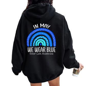 Rainbow In May We Wear Blue Foster Care Awareness Month Women Oversized Hoodie Back Print - Monsterry CA