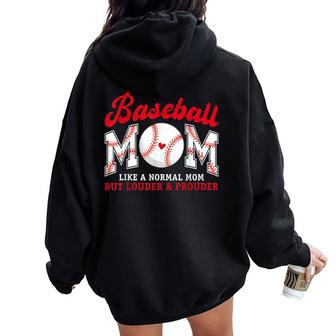 Retro Baseball Mom Like A Normal Mom But Louder And Prouder Women Oversized Hoodie Back Print - Seseable