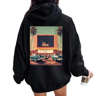 Retro Drive-In Theater Vintage Movies Graphic Women Oversized Hoodie Back Print - Monsterry