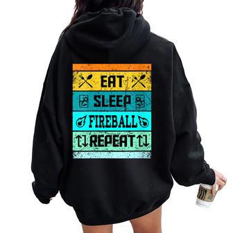 Retro Eat Sleep Fireball Women Women Oversized Hoodie Back Print - Monsterry CA