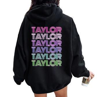 Retro First Name Taylor Girl Boy Surname Repeated Pattern Women Oversized Hoodie Back Print - Seseable