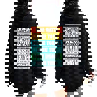 Retro Jone Waste Yore Toye Your Time I Miss You Women Oversized Hoodie Back Print | Mazezy
