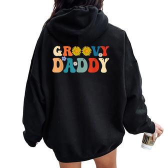Retro Groovy Daddy For Dad Fathers Day Son Women Oversized Hoodie Back Print - Thegiftio UK
