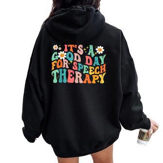 Retro Groovy It's A Good Day For Speech Therapy Smile Face Women Oversized Hoodie Back Print - Monsterry