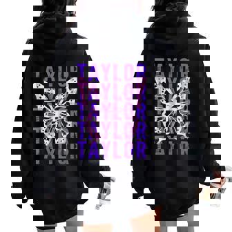Retro Taylor First Name Personalized Groovy Birthday Girl Women Oversized Hoodie Back Print | Mazezy
