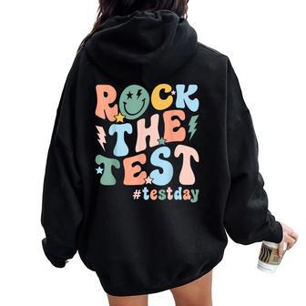 Rock The Test Test Day Teacher Student Testing Day Women Oversized Hoodie Back Print - Monsterry