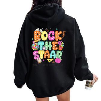 Rock The Test Staar Day Teacher Motivational Testing Day Women Oversized Hoodie Back Print | Mazezy