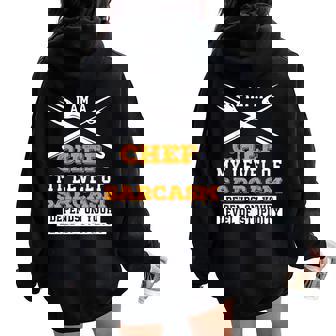 Sarcastic Chef Cooks T Great For The Chef Women Oversized Hoodie Back Print - Thegiftio UK