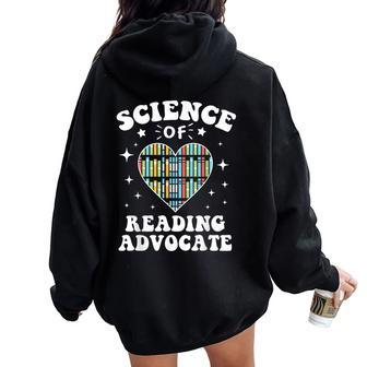 Science Of Reading Advocate Teacher Parent Literacy Women Oversized Hoodie Back Print - Monsterry CA