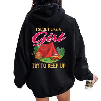I Scout Like A Girl Try To Keep Up Scout Survival Women Oversized Hoodie Back Print - Monsterry
