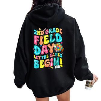 Second Grade Field Day Let The Games Begin Field Trip Women Oversized Hoodie Back Print - Monsterry CA