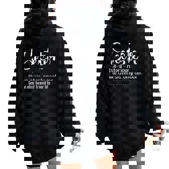 Seester Definition Mom Sister Like A Sister Only Cooler Women Oversized Hoodie Back Print - Seseable
