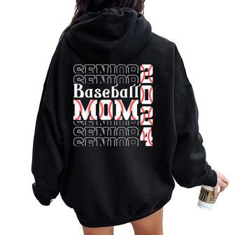 Senior Mom 2024 Baseball Class Of 2024 Graduation Women Oversized Hoodie Back Print - Thegiftio UK