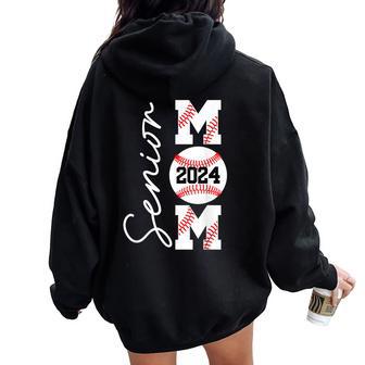 Senior Mom 2024 Baseball Mommy Class Of 2024 Graduation Women Oversized Hoodie Back Print - Monsterry