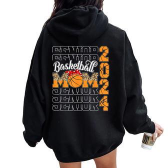 Senior Mom 2024 Basketball Class Of 2024 Graduation Women Oversized Hoodie Back Print | Seseable CA
