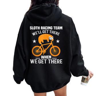 Sloth Racing Team Mtb Cycling Women Oversized Hoodie Back Print - Monsterry AU