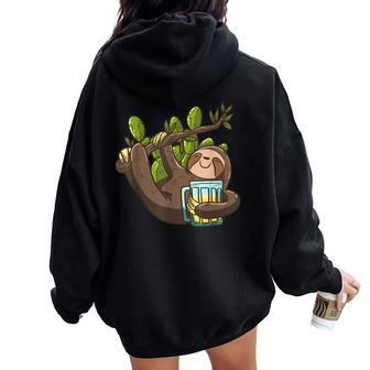 Smiling Sloth Beer Cactus Lazy Animal Sloth Lover Women Oversized Hoodie Back Print - Monsterry
