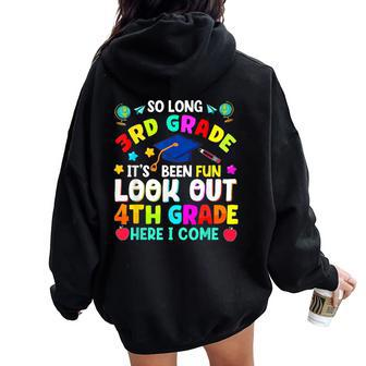 So Long 3Rd Grade Graduation 4Th Grade Here I Come 2024 Women Oversized Hoodie Back Print - Monsterry CA