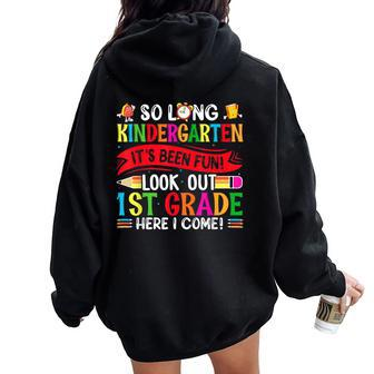 So Long Kindergarten It's Been Fun Look Out 1St Grade Women Oversized Hoodie Back Print - Thegiftio UK