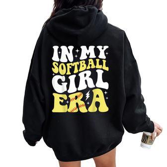 In My Softball Girl Era Retro Groovy Softball Girl Women Oversized Hoodie Back Print | Mazezy