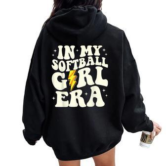 In My Softball Girl Era Retro Groovy Softball Girl Women Oversized Hoodie Back Print - Seseable
