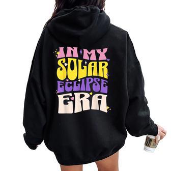 In My Solar Eclipse Era Retro Groovy Wavy Style Women Oversized Hoodie Back Print - Seseable