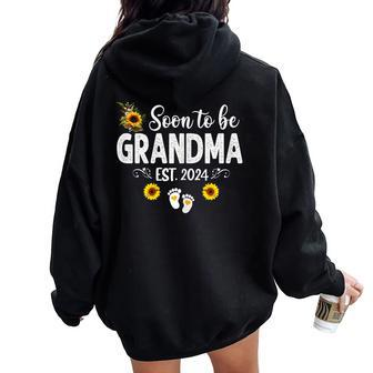 Soon To Be Grandma 2024 Mother's Day For New Grandma Women Oversized Hoodie Back Print - Monsterry UK