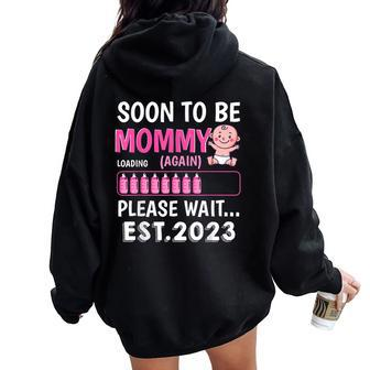 Soon To Be Mommy Again Est 2023 Baby Shower Girl Loading Women Oversized Hoodie Back Print - Monsterry UK