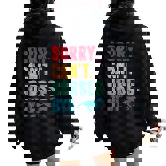 Sorry Can't Horses Bye Vintage Horse Riding Girls Women Oversized Hoodie Back Print - Thegiftio UK