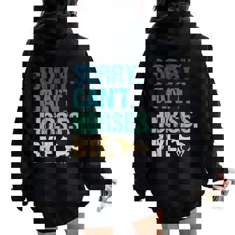 Sorry Can't Horses Bye Vintage Horseback Riding Girls Women Oversized Hoodie Back Print | Seseable CA