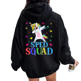 Sped Squad Special Education Unicorn Dab Teacher Women Oversized Hoodie Back Print - Monsterry